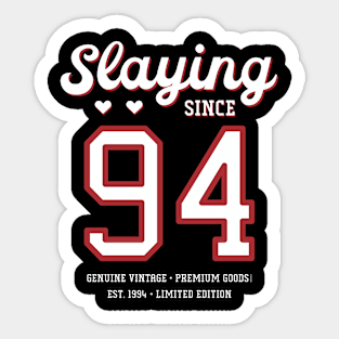 26th Birthday Gift Slaying Since 1994 Sticker